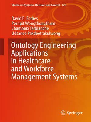 cover image of Ontology Engineering Applications in Healthcare and Workforce Management Systems